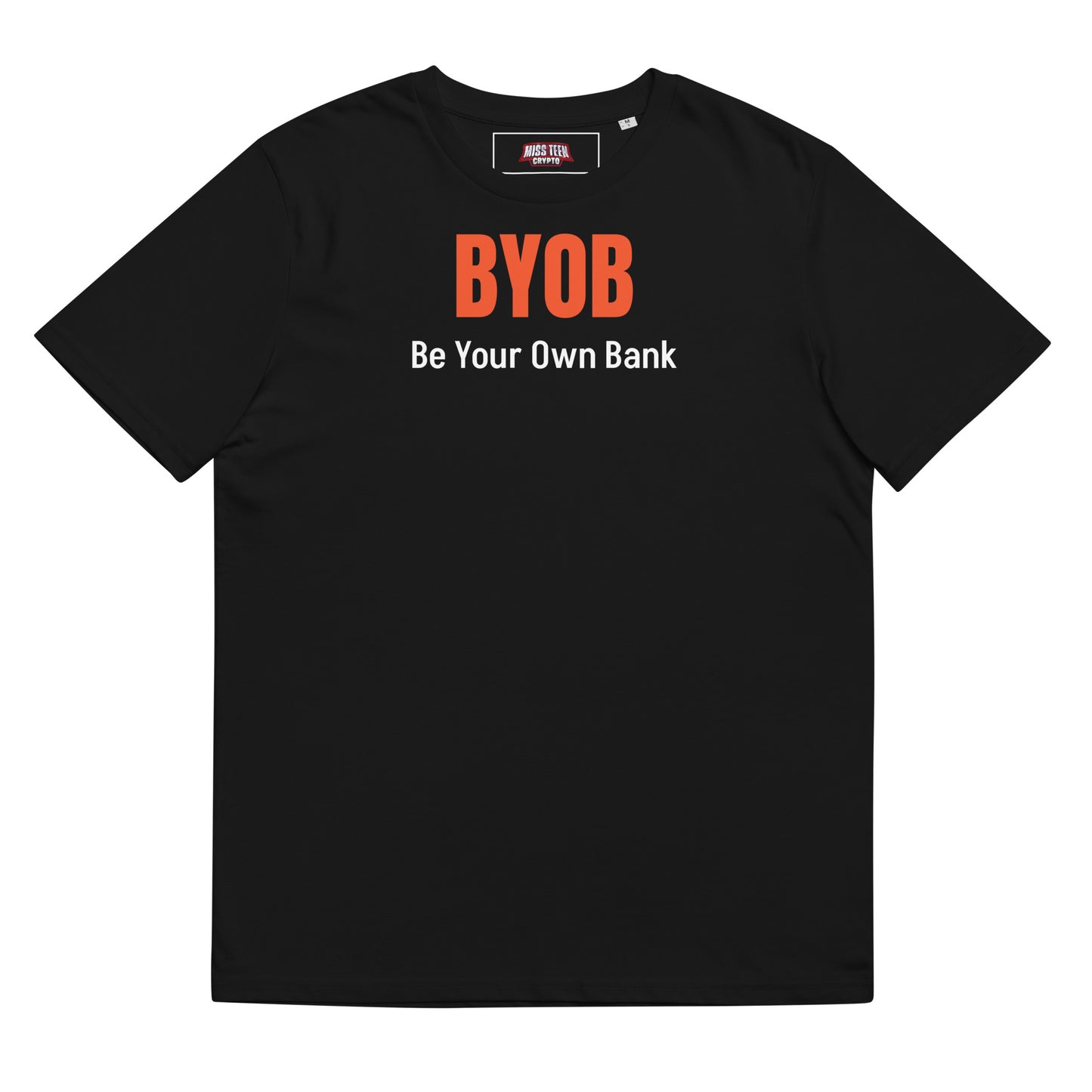 Be Your Own Bank Unisex organic cotton t-shirt