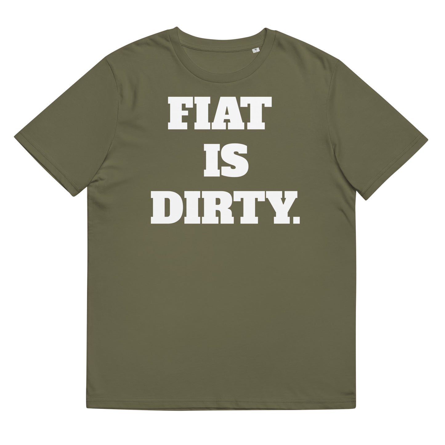 Fiat Is Dirty Unisex organic cotton t-shirt