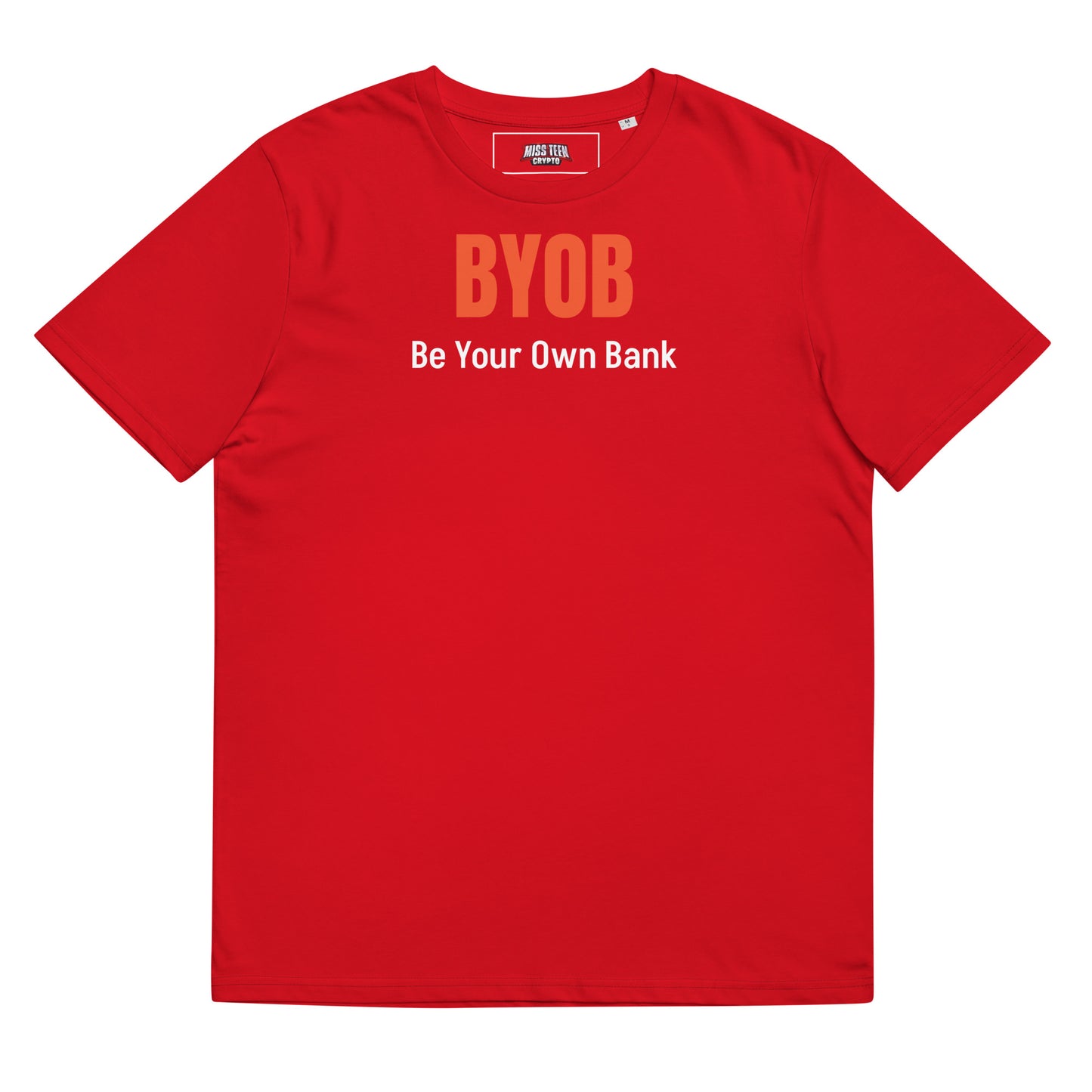 Be Your Own Bank Unisex organic cotton t-shirt