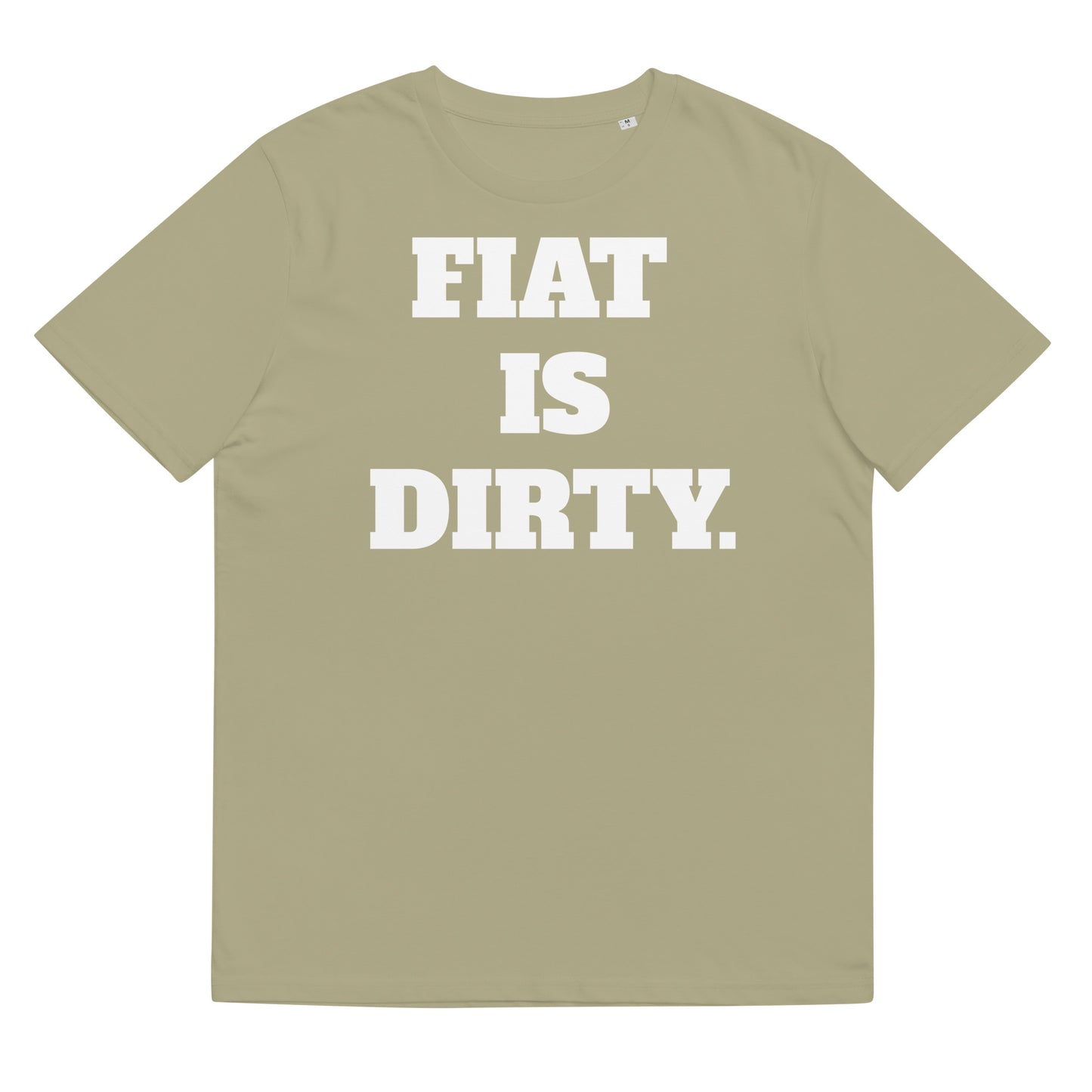 Fiat Is Dirty Unisex organic cotton t-shirt