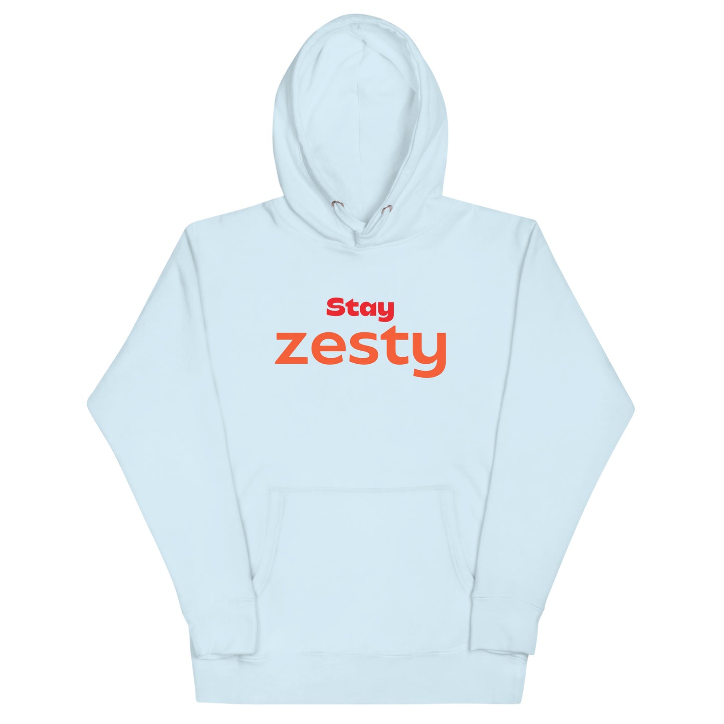 Stay zesty Unisex Hoodie